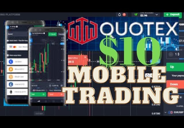 HOW TO TRADE QUOTEX ON YOUR PHONE